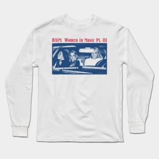 Haim † Retro Aesthetic Design Long Sleeve T-Shirt